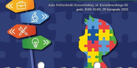 II Środkowopomorskie Forum „Bliżej Spektrum" pod hasłem „Autyzm - Praca - Potencjał"